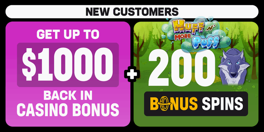 200 bonus spins plus 1000 casino loss back